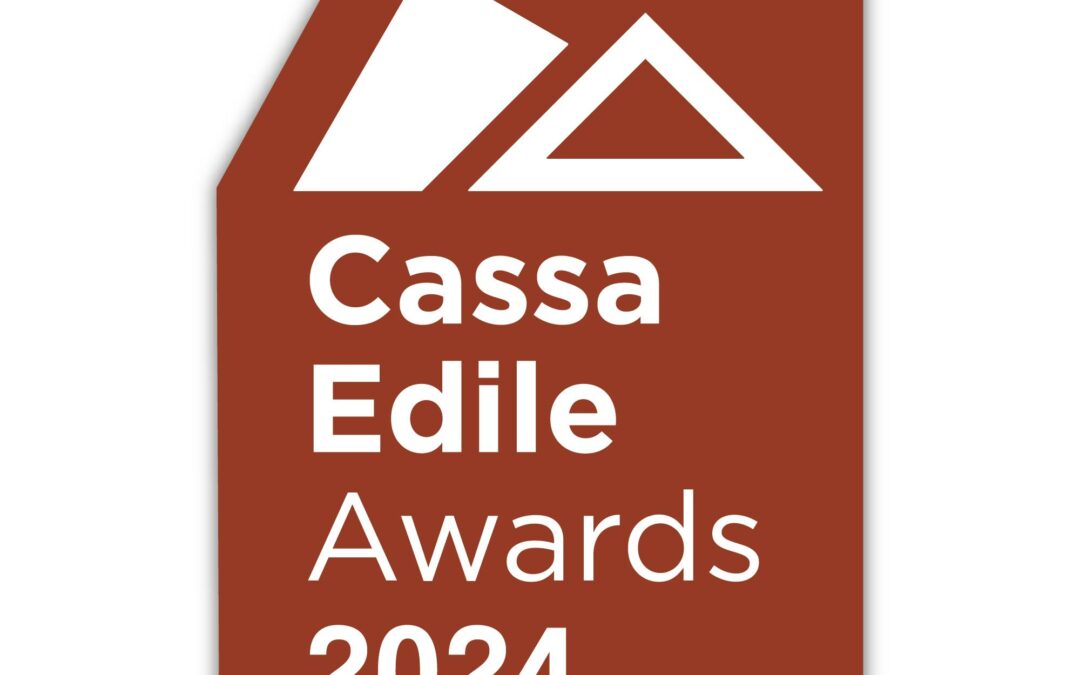 Premiati con il riconoscimento del Bollino “CASSA EDILE AWARDS 2024”